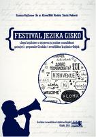 Festival jezika GISKO : uloga knjižnice u njegovanju jezične raznolikosti : primjeri i preporuke Gradske i sveučilišne knjižnice Osijek