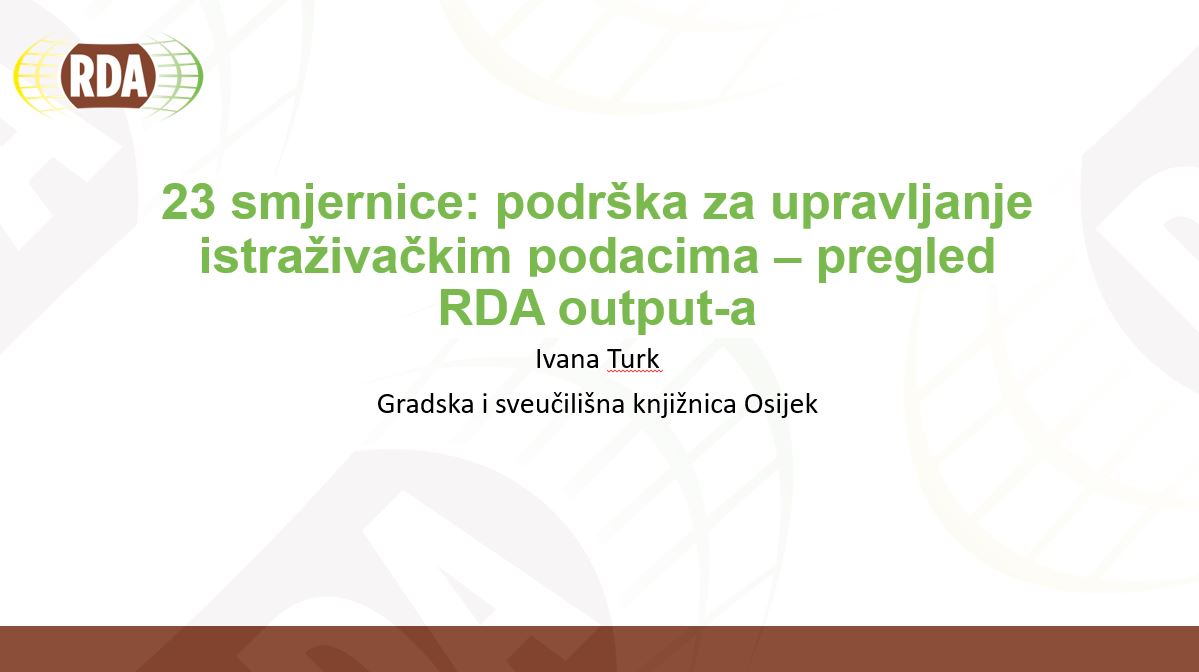 prikaz prve stranice dokumenta 23 smjernice: podrška za upravljanje istraživačkim podacima – pregled RDA output-a